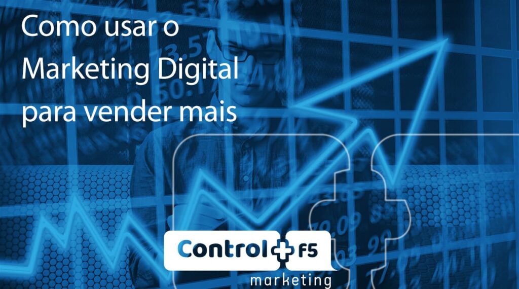 Como usar o marketing digital para vender mais?