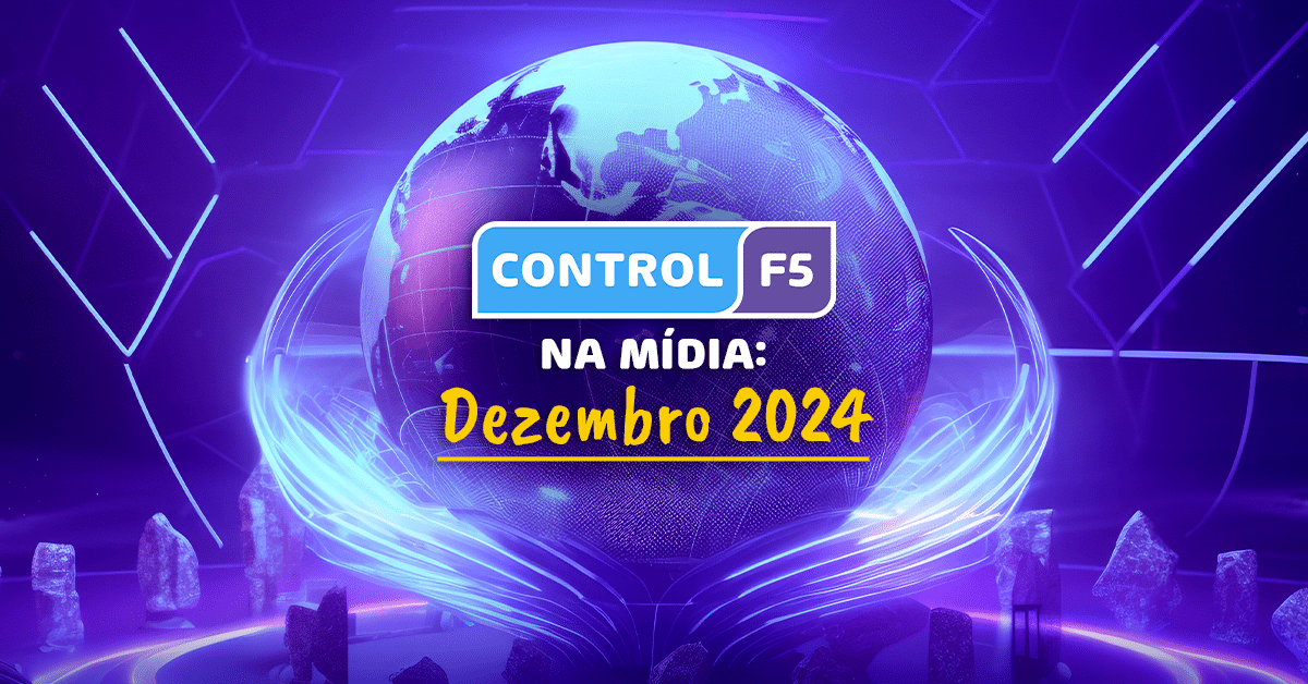 Control F5 na mídia: Dezembro 2024