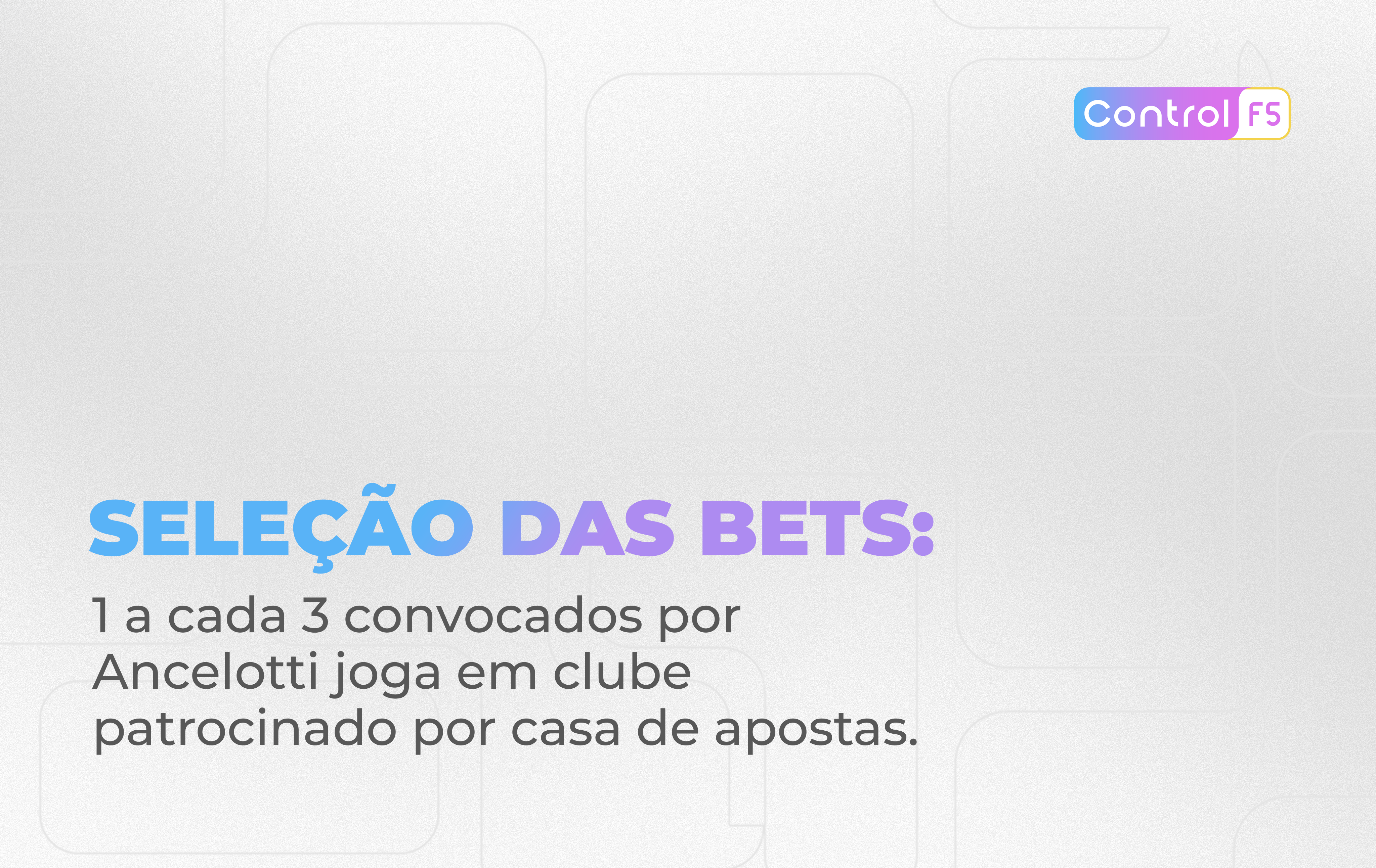 Seleção das Bets Copa 2026: 1 a cada 3 convocados joga em clube patrocinado