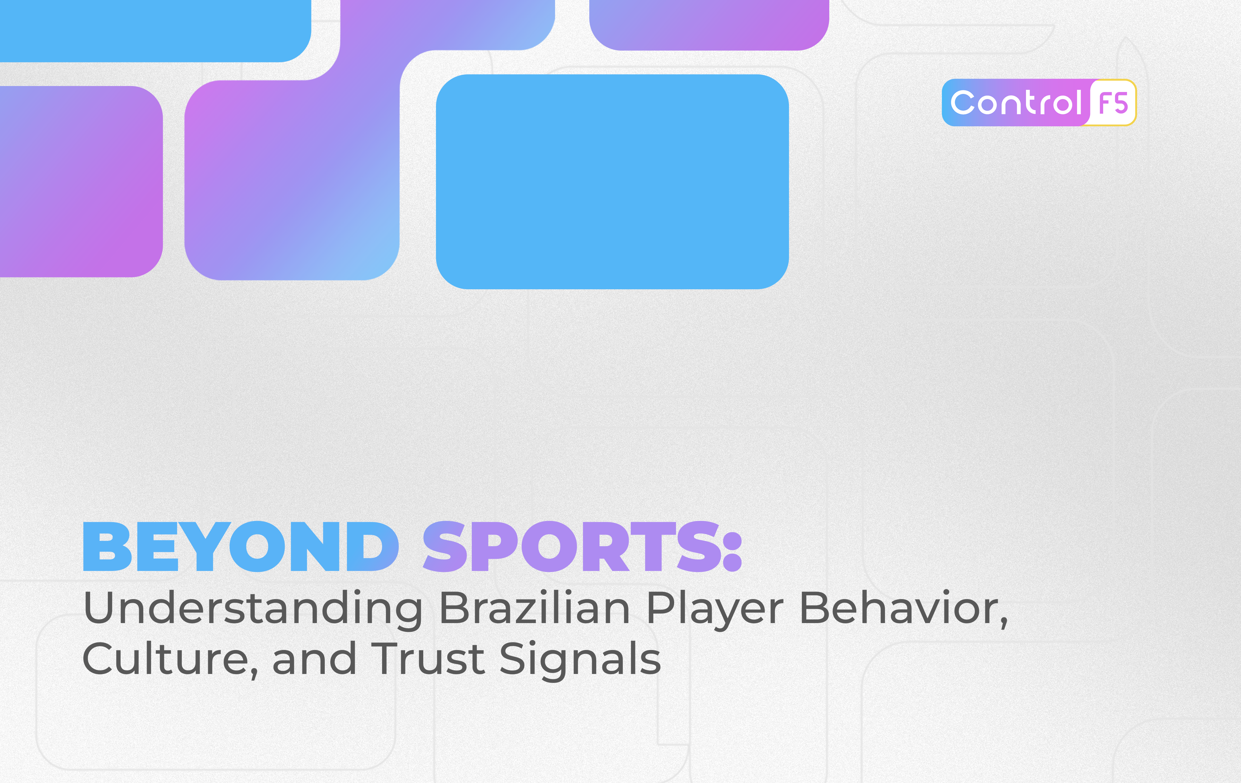 Beyond Sports: Understanding Brazilian Player Behavior, Culture, and Trust Signals